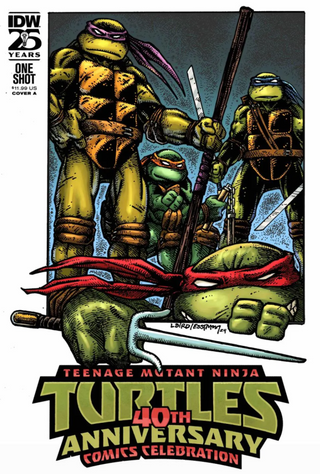 Teenage Mutant Ninja Turtles: 40th Anniversary Comics Celebration Cover A (Laird& Eastman)
