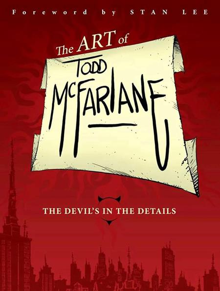 ART OF TODD MCFARLANE DEVILS IN THE DETAILS TP — Cover