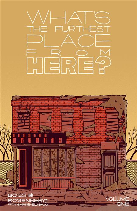 WHATS THE FURTHEST PLACE FROM HERE TP VOL 01 — Cover