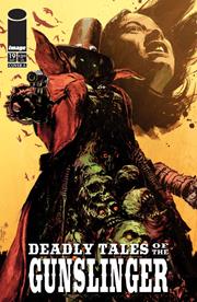 DEADLY TALES OF THE GUNSLINGER SPAWN #19 CVR A PATRIC REYNOLDS- Cover