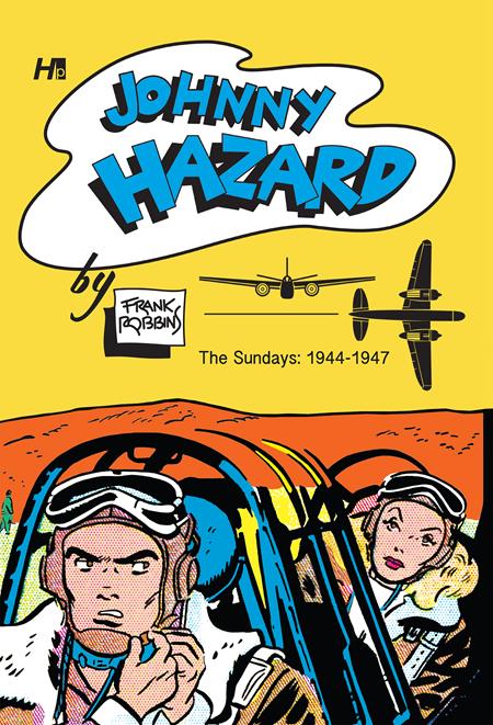 JOHNNY HAZARD HC SUNDAYS ARCHIVE 1944-1946 — Cover