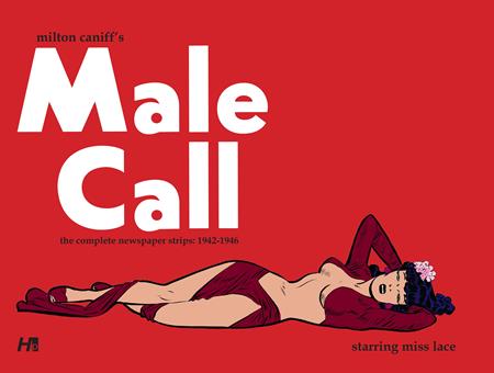 MILTON CANIFFS MALE CALL HC THE COMPLETE NEWSPAPER STRIPS 1942-1946 — Cover