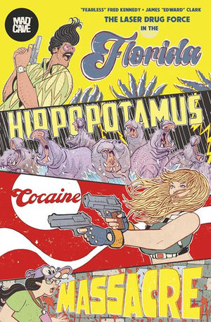 The Florida Hippopotamus Cocaine Massacre TP