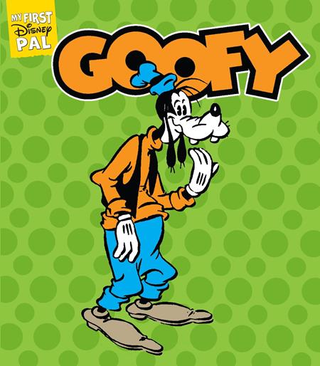 My First Disney Pal HC Goofy - Cover
