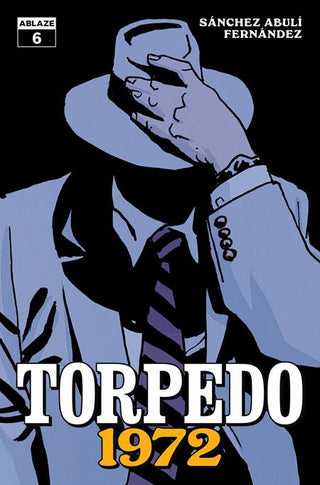Torpedo 1972 #6 (sur 6) Couverture A Leandro Fernandez (MR)