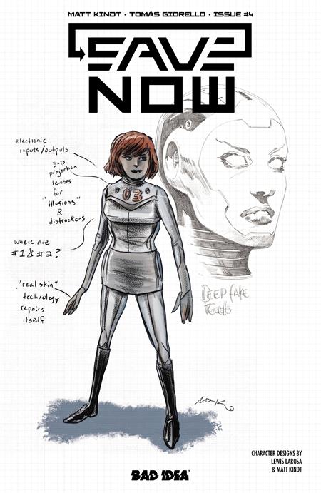 Save Now #4 (Of 4) Cvr B Lewis Larosa Matt Kindt Character Design Var - Cover