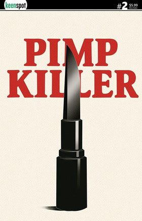 Pimp Killer #2 (Of 2) Cvr B Vintage Cartoon Lipstick Switchblade Var (MR)