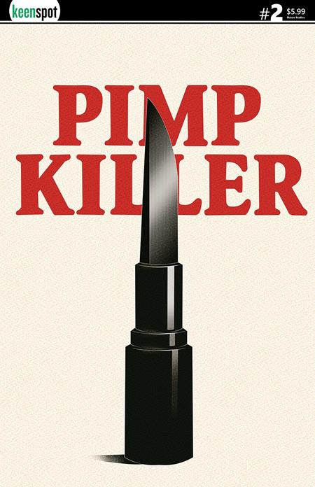 Pimp Killer #2 (Of 2) Cvr B Vintage Cartoon Lipstick Switchblade Var (MR) - Cover
