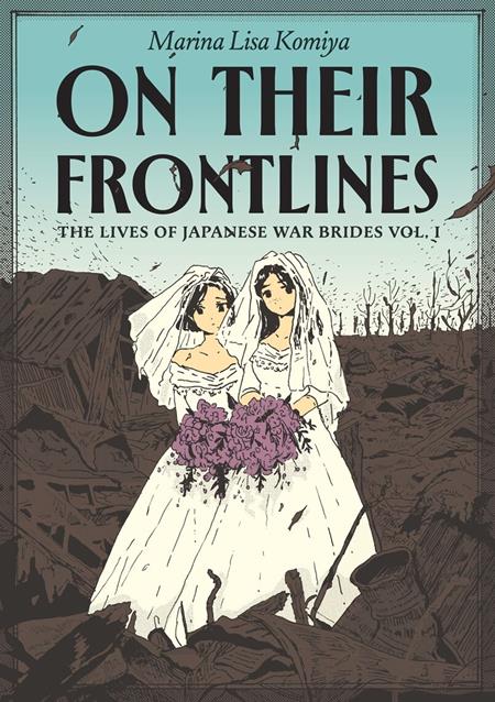 On Their Frontlines TP Vol. 01 The Lives of Japanese War Brides (MR) - Cover