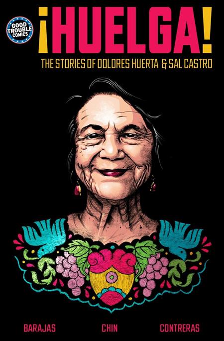 Huelga: The Stories of Dolores Huerta & Sal Castro TP - Cover