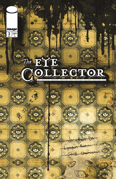 Eye Collector #3 Cvr B GMB Chomichuk Ink Drip Var - Cover