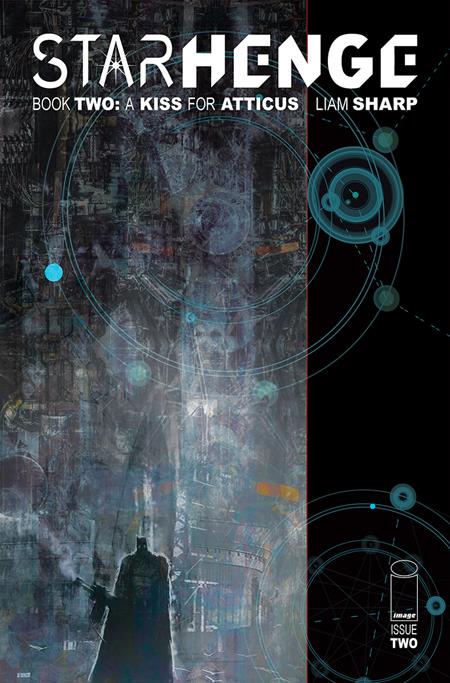 Starhenge Book Two A Kiss for Atticus #2 (Of 4) Cvr A Liam Sharp (MR) - Cover