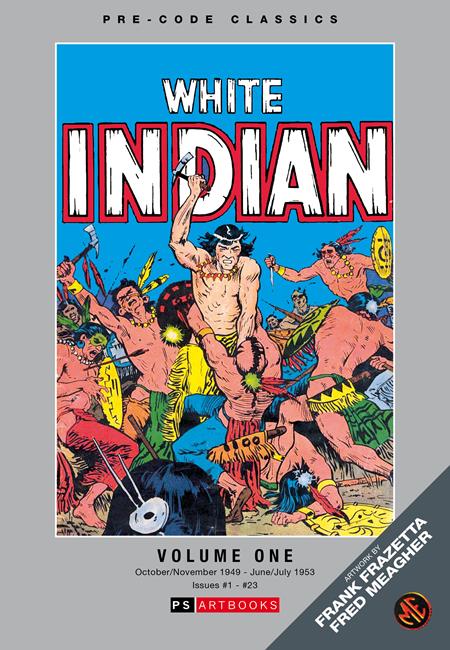 Pre Code Classics The White Indian HC Vol. 01 - Cover