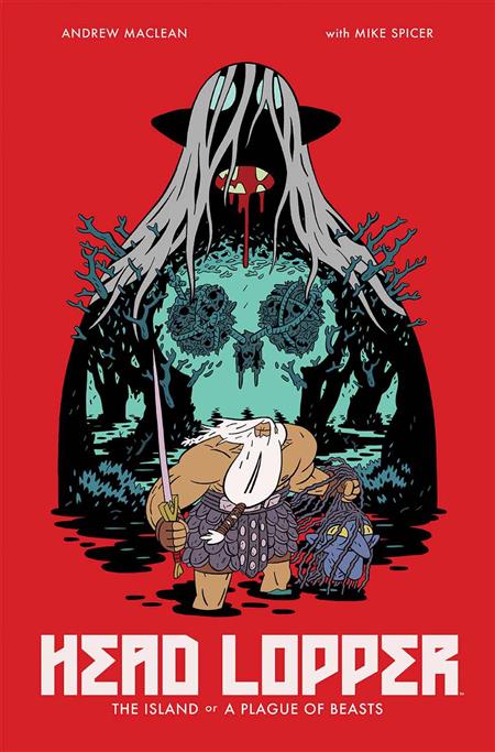 Head Lopper TP Vol. 01 Island or a Plague of Beasts (MR) - Cover