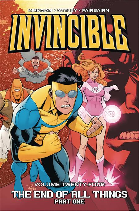 INVINCIBLE TP VOL 24 END OF ALL THINGS PART 1 (MR) — Cover