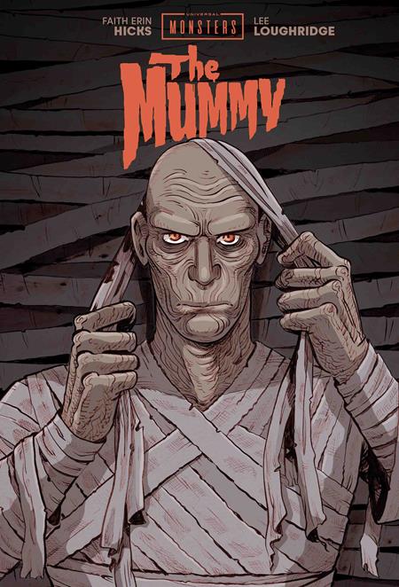 UNIVERSAL MONSTERS THE MUMMY HC FAITH ERIN HICKS & LEE LOUGHRIDGE CVR — Cover