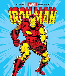 IRON MAN MY MIGHTY MARVEL FIRST BOOK HC