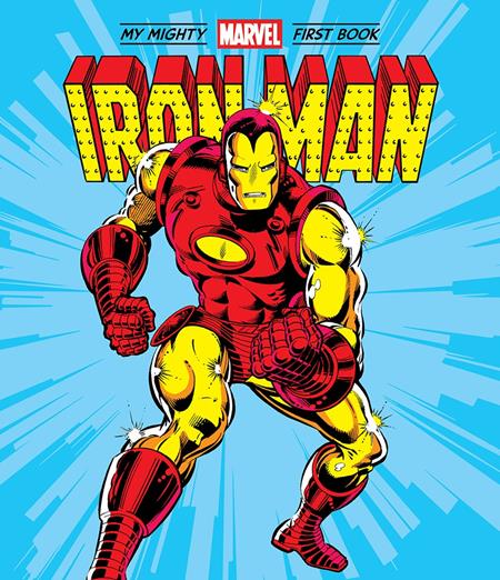 IRON MAN MY MIGHTY MARVEL FIRST BOOK HC — Cover