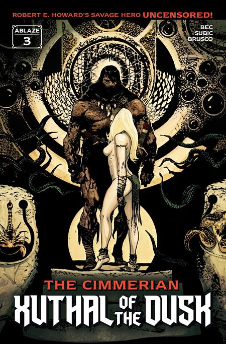 CIMMERIAN XUTHAL OF THE DUSK #3 (OF 3) CVR B STEVAN SUBIC VAR (MR) — Cover