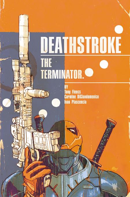 DEATHSTROKE THE TERMINATOR #7 CVR B MITCH GERADS CARD STOCK VAR — Cover