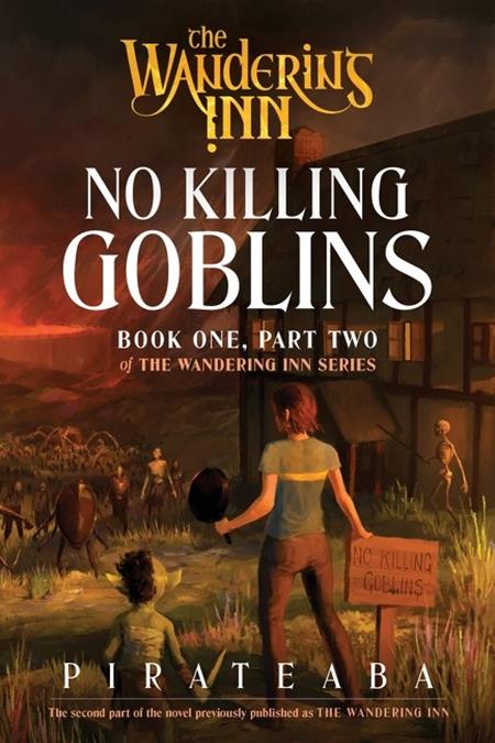 WANDERING INN NOVEL BOOK ONE PART TWO NO KILLING GOBLINS — Cover