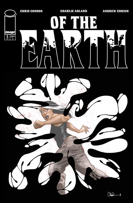 OF THE EARTH #5 (OF 6) CVR A CHARLIE ADLARD (MR) — Cover