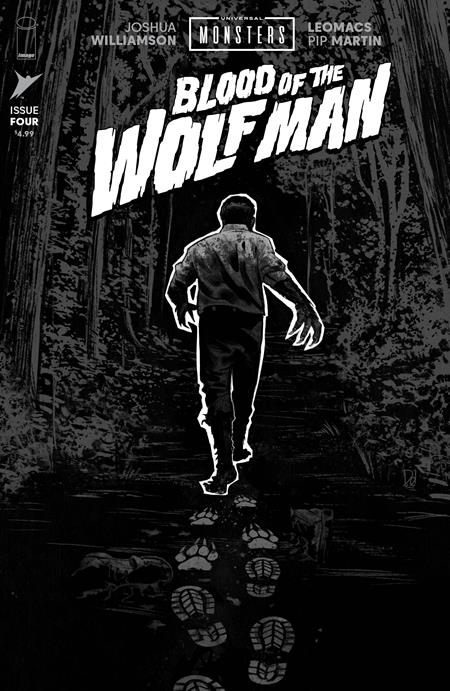 UNIVERSAL MONSTERS BLOOD OF THE WOLF MAN #4 (OF 4) CVR D INC 1:25 MIKE DEL MUNDO B&W CLASSIC HORROR VAR — Cover