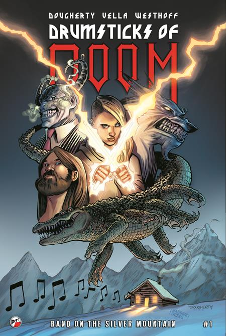 DRUMSTICKS OF DOOM BAND ON THE SILVER MOUNTAIN #1 (OF 3) CVR A DAN DOUGHERTY — Cover