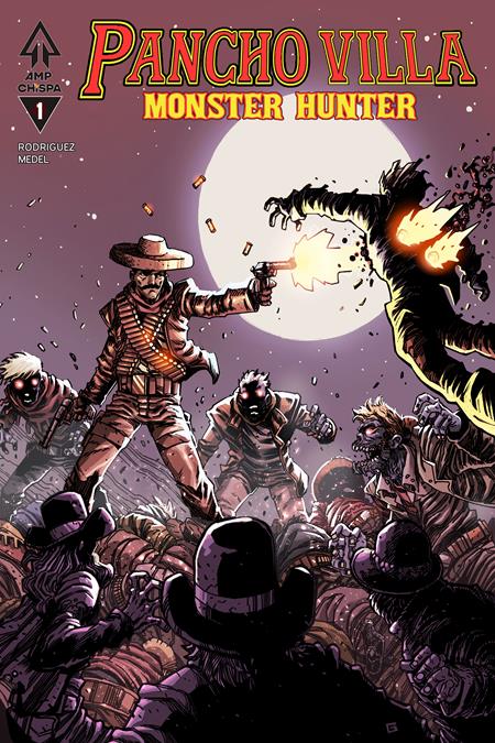 PANCHO VILLA MONSTER HUNTER #1 (OF 3) CVR B GUILLERMO VILLARREAL VAR — Cover