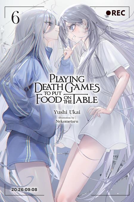 PLAYING DEATH GAMES TO PUT FOOD ON THE TABLE LIGHT NOVEL VOL 06 — Cover