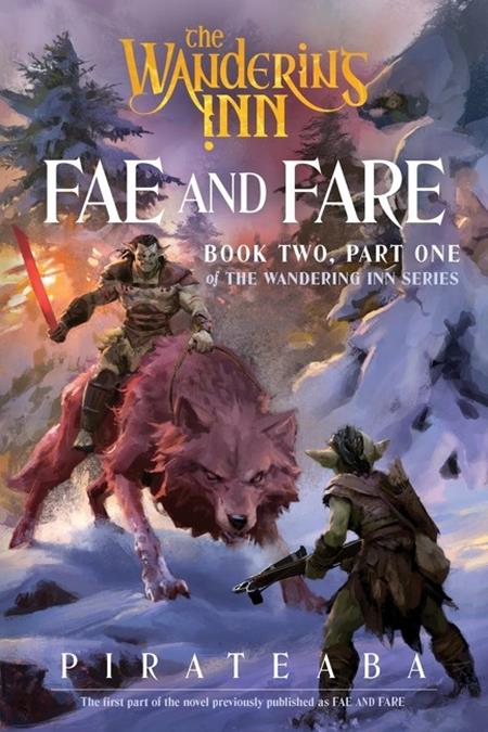 WANDERING INN NOVEL BOOK TWO PART ONE FAE AND FARE — Cover