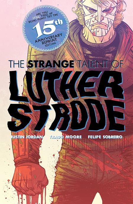 LUTHER STRODE #1 ANNIVERSARY EDITION CVR D INC 1:50 NICK DRAGOTTA VAR (MR) — Cover