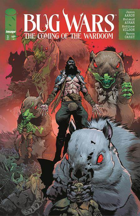 BUG WARS THE COMING OF THE WARDOOM #3 (OF 8) CVR A MAHMUD ASRAR & MATTHEW WILSON (MR) — Cover