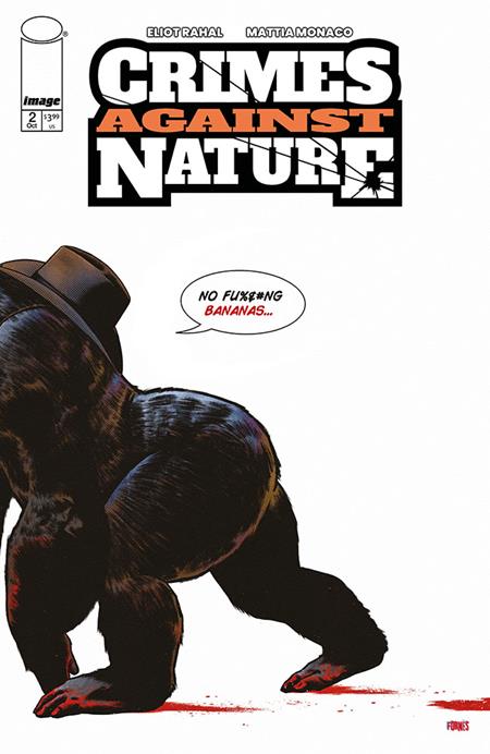 CRIMES AGAINST NATURE #2 CVR B JORGE FORNES VAR — Cover