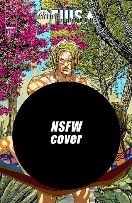 OFIUSA #2 (OF 6) CVR E GUILLEM MARCH NSFW POLYBAGGED VAR (MR) — Cover