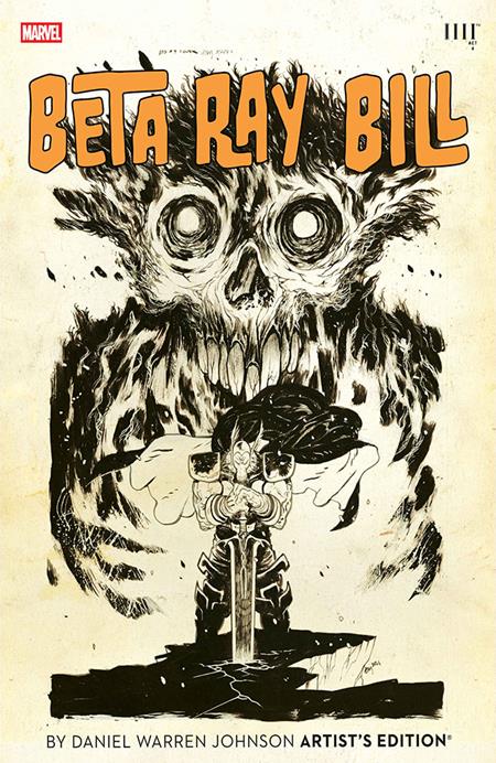 BETA RAY BILL BY DANIEL WARREN JOHNSON ARTISTS ED HC — Cover