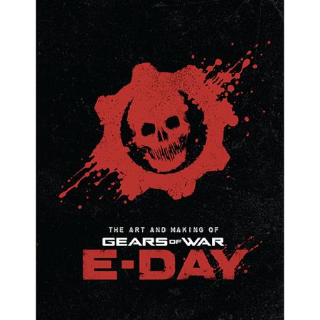 ART AND MAKING OF GEARS OF WAR E-DAY HC — Cover