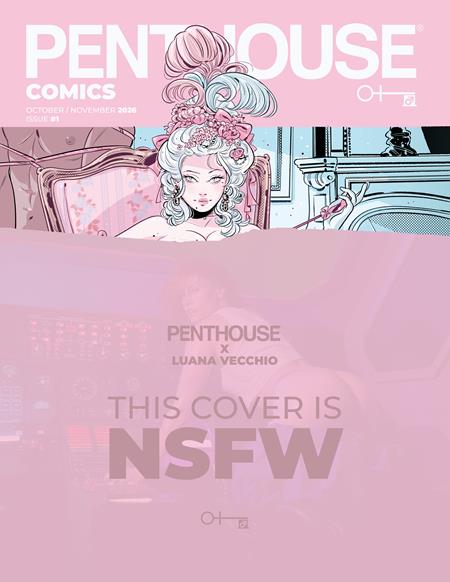 PENTHOUSE COMICS (2027) #1 CVR D LUANA VECCHIO NSFW VAR (MR) — Cover