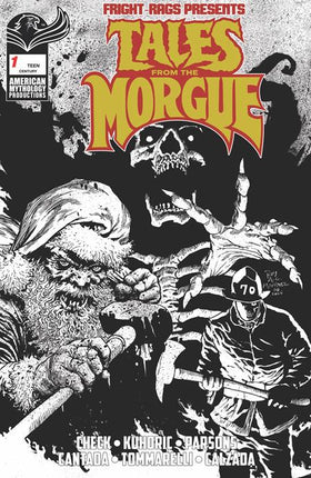 FRIGHT RAGS PRESENTS TALES FROM THE MORGUE #1 (ONE SHOT) CVR E ROY ALLAN MARTINEZ CENTURY LIMITED B&W VAR