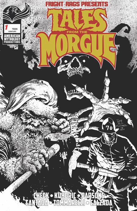 FRIGHT RAGS PRESENTS TALES FROM THE MORGUE #1 (ONE SHOT) CVR E ROY ALLAN MARTINEZ CENTURY LIMITED B&W VAR — Cover