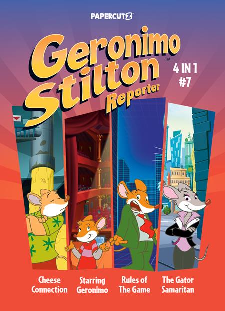 GERONIMO STILTON REPORTER 4-IN-1 TP VOL 07 — Cover