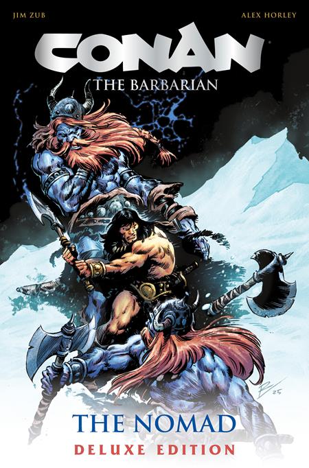 CONAN THE BARBARIAN THE NOMAD DELUXE COLLECTORS EDITION HC DIRECT MARKET EDITION ROBERTO DE LA TORRE CVR (MR) — Cover