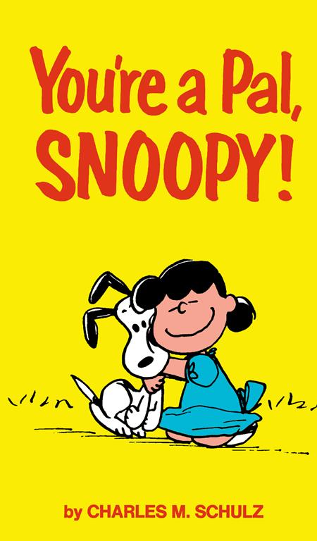 PEANUTS YOUR A PAL SNOOPY TP — Cover
