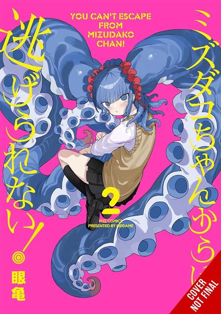 YOU CANT ESCAPE FROM MIZUDAKO-CHAN TP VOL 02 — Cover