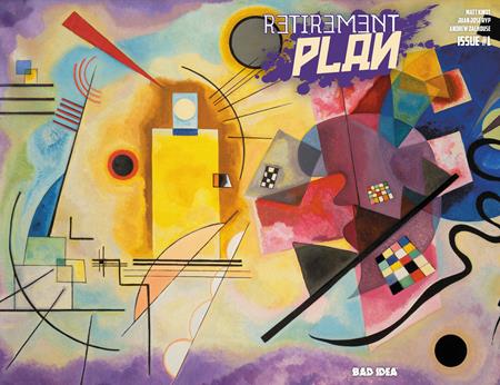 RETIREMENT PLAN #1 (ONE SHOT) CVR B WASSILY KANDINSKY OLD MASTERS VAR — Cover