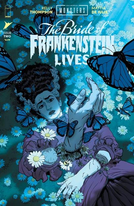 UNIVERSAL MONSTERS THE BRIDE OF FRANKENSTEIN LIVES #2 (OF 4) CVR A MATTIA DE IULIS — Cover
