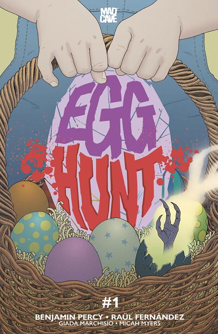 EGG HUNT #1 (OF 4) CVR A MARTIN MORAZZO (MR) — Cover