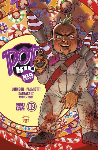 POP KILL BIG CANDY #2 (OF 4) CVR A DAVE JOHNSON CARDSTOCK (MR)