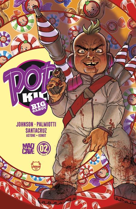 POP KILL BIG CANDY #2 (OF 4) CVR E DAVE JOHNSON CARDSTOCK FOIL VAR (MR) — Cover