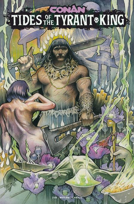 CONAN THE BARBARIAN TIDES OF THE TYRANT KING #3 (OF 4) CVR D JOHN BAIZLEY VAR (MR) — Cover